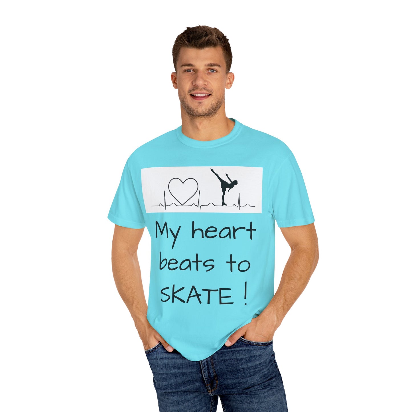 My heart beats to skate—Unisex Garment-Dyed T-shirt