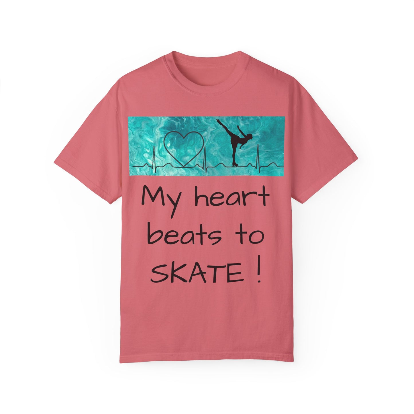 My heart beats to skate-Unisex Garment-Dyed T-shirt