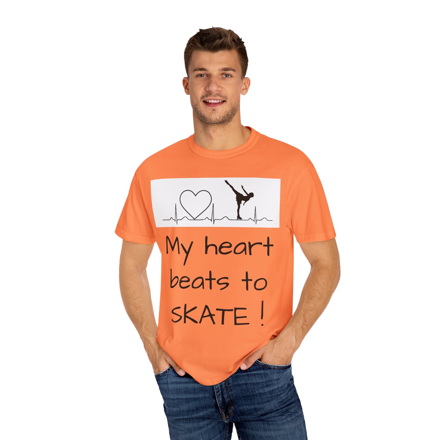 My heart beats to skate—Unisex Garment-Dyed T-shirt