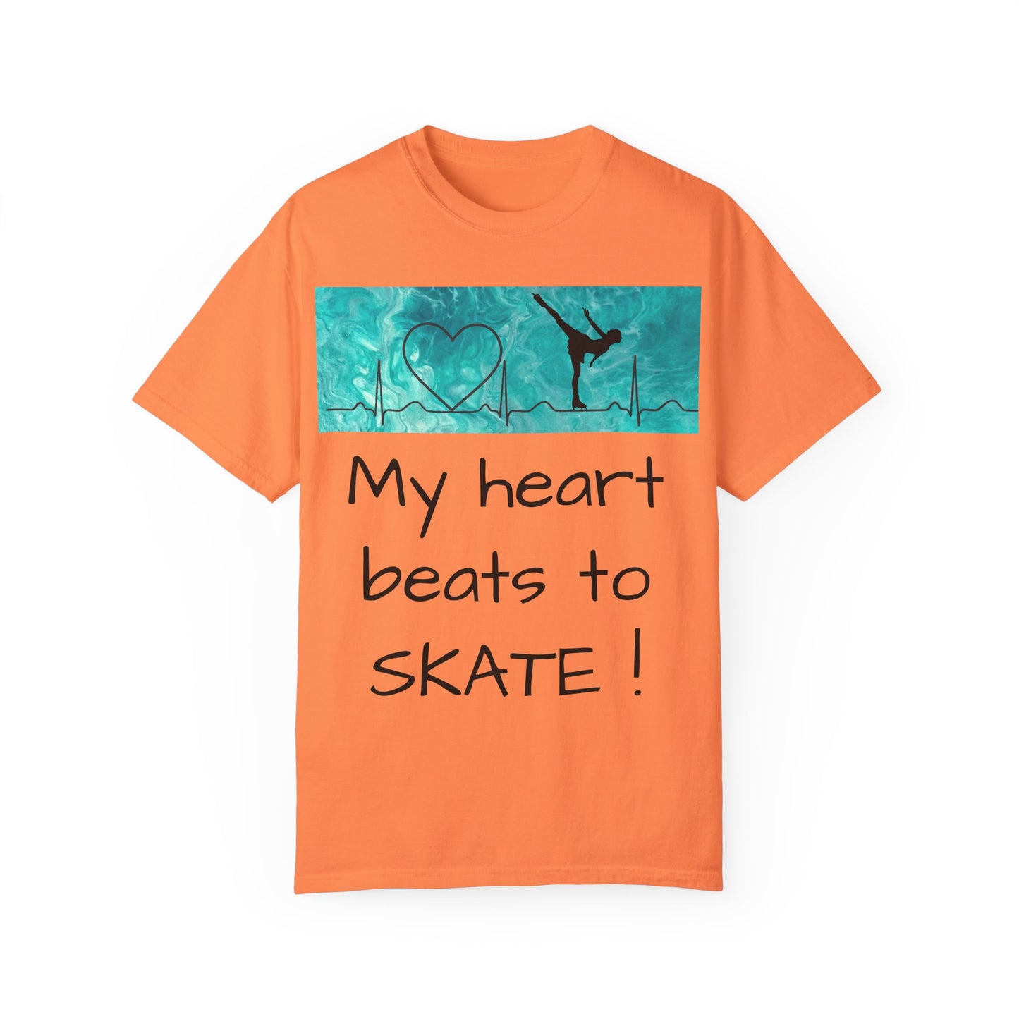 My heart beats to skate-Unisex Garment-Dyed T-shirt