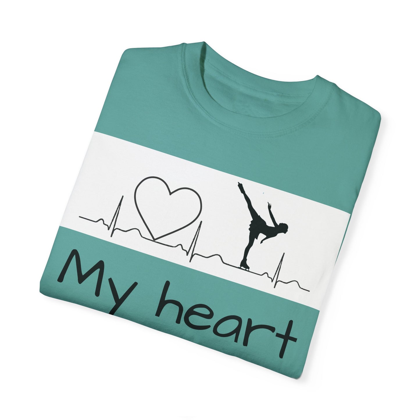 My heart beats to skate—Unisex Garment-Dyed T-shirt