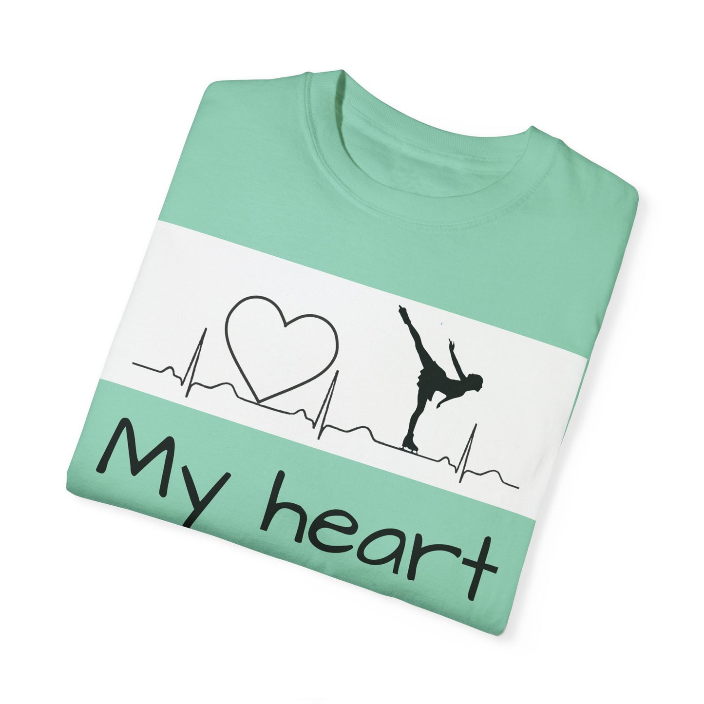 My heart beats to skate—Unisex Garment-Dyed T-shirt