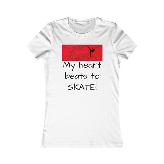 My heart beats to skate-ladies T-shirt