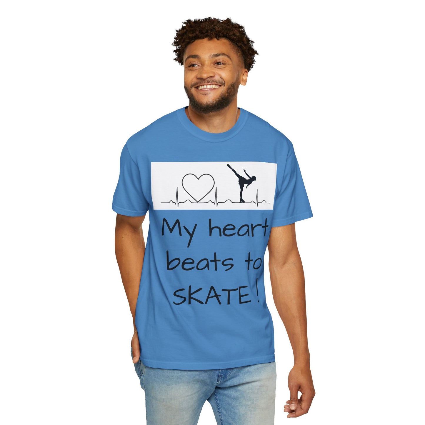 My heart beats to skate—Unisex Garment-Dyed T-shirt